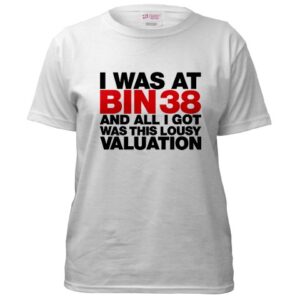 Bin 38 Cafepress Gag Shirts